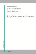 Psychiatrie et existence [nouvelle édition]